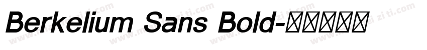 Berkelium Sans Bold字体转换